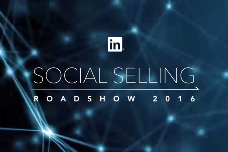 social selling roadshow paris 2016 linkedin